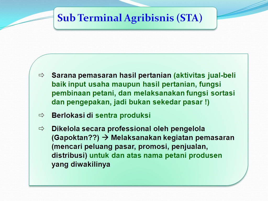 Sub Terminal Agribisnis (STA)  THL-TBPP KERINCI